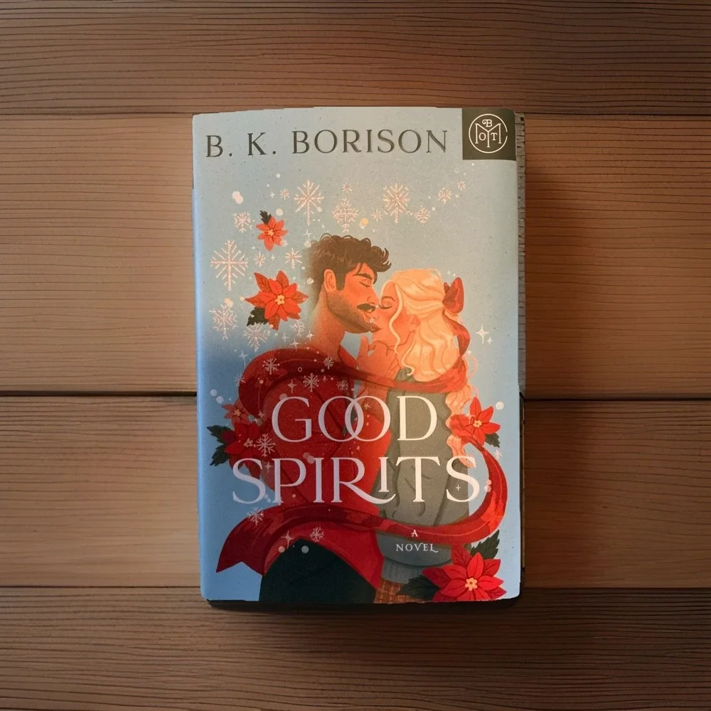 B. K.‎ Borison GOOD SPIRITS - A Novel HC Hardcover Book BOTM Dec. 2025